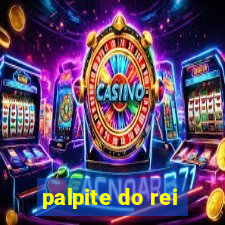 palpite do rei